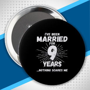 Couples Married 9 Years Funny 9th Anniversary 4 Inch Round Button