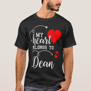 Couples Matching My Heart Belong to Dean My Love T-Shirt