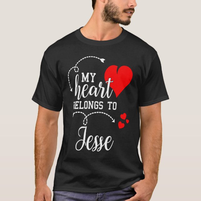 Couples Matching  My Heart Belong to Jesse  My Lov T-Shirt (Front)
