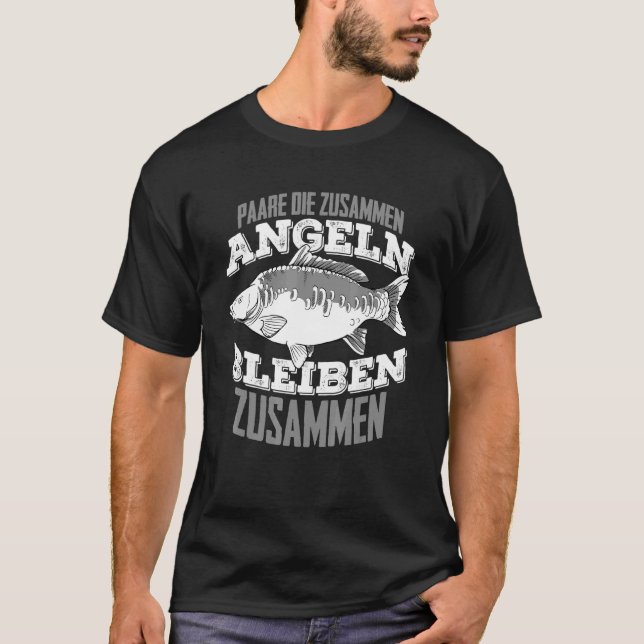 Couples That Fishing Together Stay Together T-Shirt (Front)