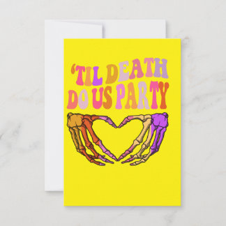 couples wedding 'Til Death Do Us Bachelorette