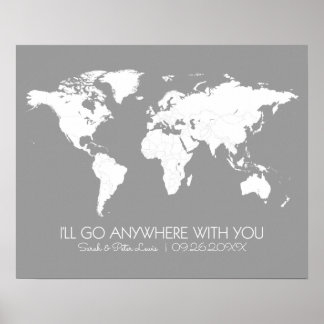Couples World Map in Gray | I'll Go Anywhere With Poster
