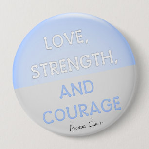 Courage Badge Prostate Cancer (Pale Blue) 4 Inch Round Button