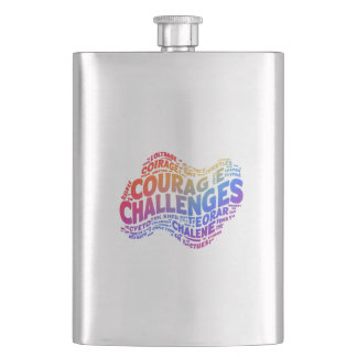 Courage Conquers Challenges. Hip Flask