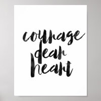 Courage Dear Heart