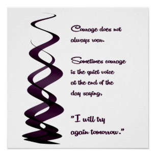 Courage Does Not Always Roar Poster