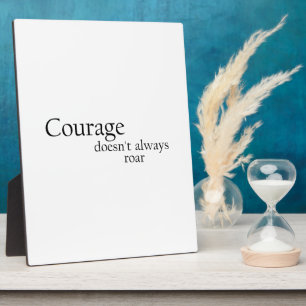 courage doesn't always roar plaque