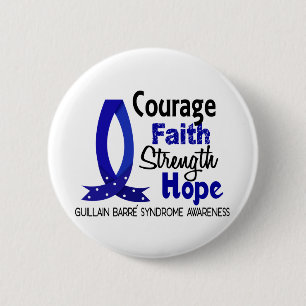 Courage Faith Strength Hope Guillain Barre Syndrom 2 Inch Round Button