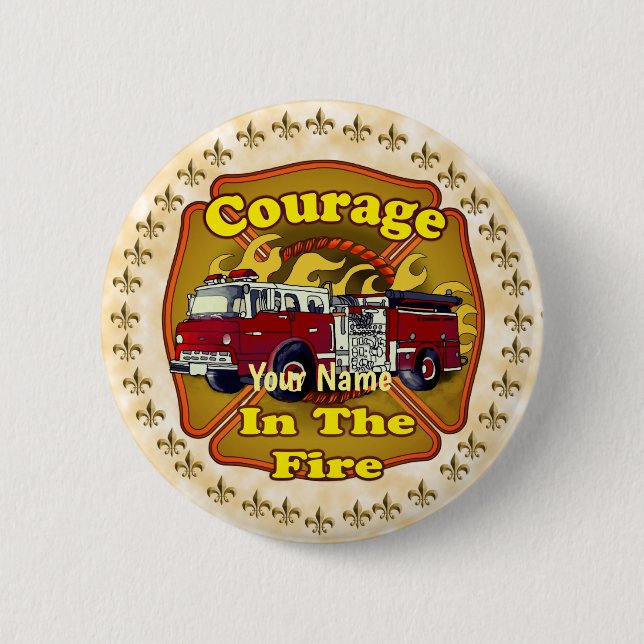 Courage Firefighter Firetruck  2 Inch Round Button (Front)