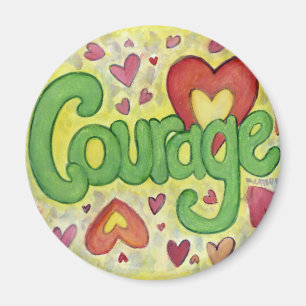 Courage Heart Word Art sur mesure Frigo aimants