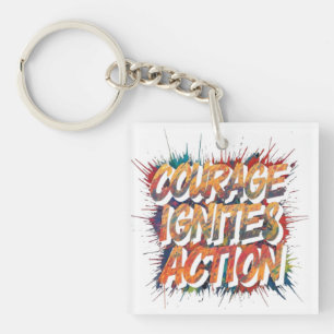 "Courage Ignites Action" An elegant colourful desi Keychain