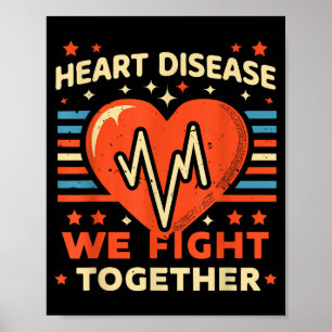 Courage In Unity _ Heart Disease Awareness _3 Poster