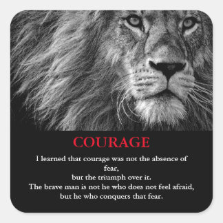 Courage Lion Motivational Inspirational Square Sticker