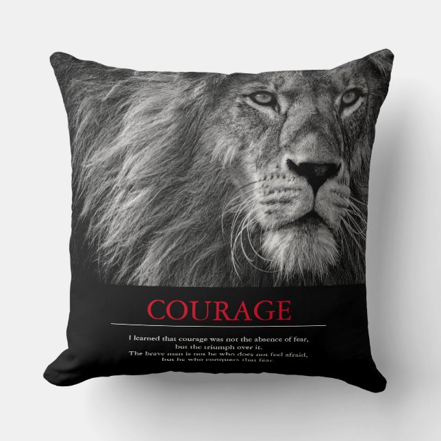 Courage Lion Motivational Inspirational Throw Pillow (Front)