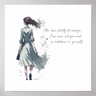 Courage Motivational Art Poster