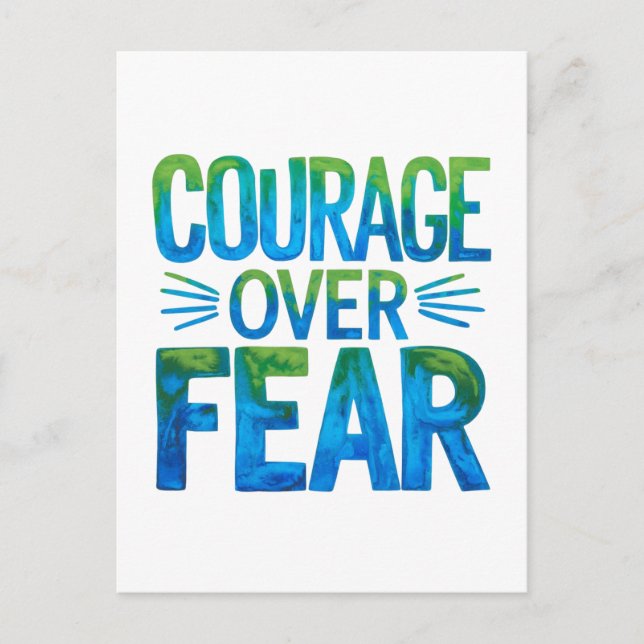 Courage over fear postcard (Front)