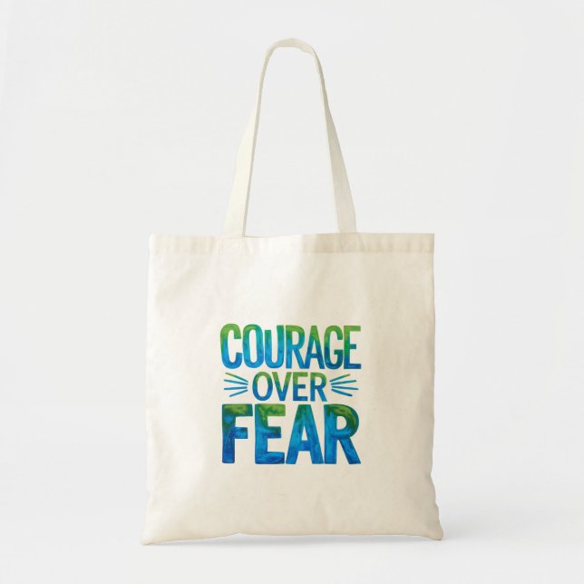 Courage over fear tote bag (Front)