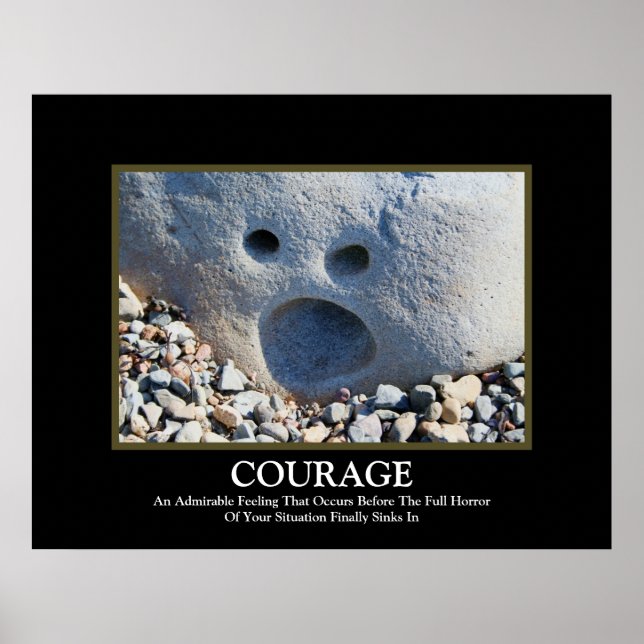Courage ~ Poster démotivationnel (Devant)