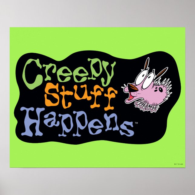 Courage the Cowardly Dog | Creepy Stuff Happens Poster (Front)