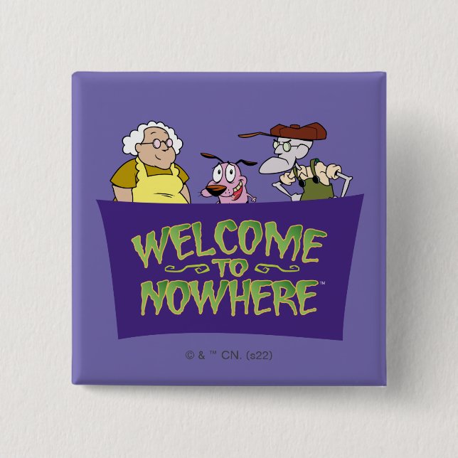 Courage the Cowardly Dog | Welcome To Nowhere 2 Inch Square Button (Front)