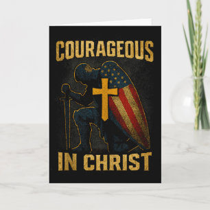 Courageous In Christ Knight Cross Patriotic Usa Fl Card
