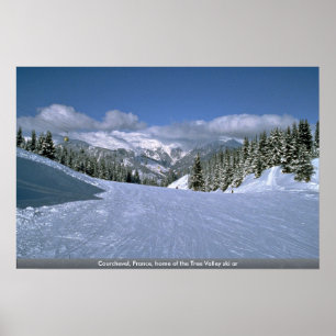 Courchevel, France, home of the Tree Valley ski ar Poster