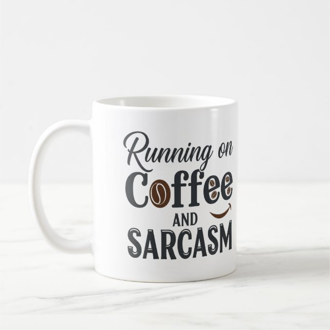 Courir sur café et Sarcasme Mug (Gauche)