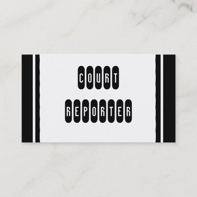 Court Reporter custom black white business cards (Front)