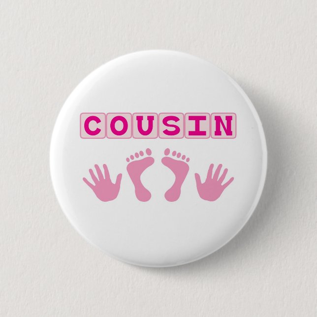 Cousin 2 Inch Round Button (Front)