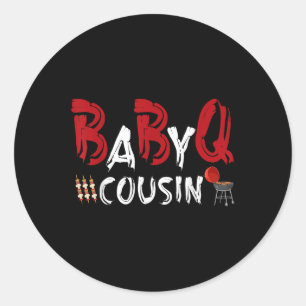 Cousin Baby Bbq Shower Themed Family Matching Barb Classic Round Sticker