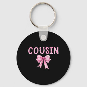 Cousin Birthday Girl Matching Coquette nk Bow Keychain
