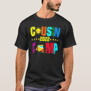 Cousin Camp 2022 Cousin Tribe Vacation 1 T-Shirt