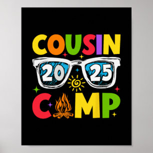 Cousin Camp 2025 Family Vacation Summer Camping 1 Poster