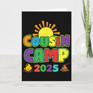 Cousin Camp 2025 Family Vacation Summer Camping Cr Card