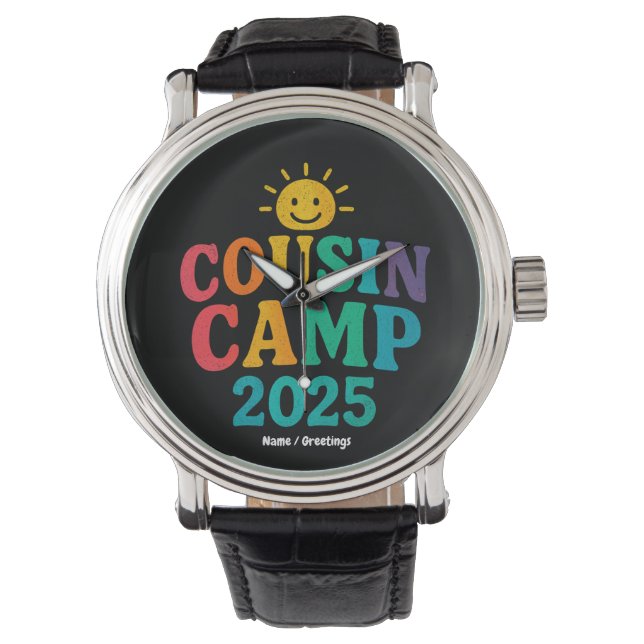 Cousin Camp 2025 Summer Vacation Fun Camping  Watch (Front)