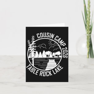 Cousin camp 2026 table rock lake camping campfire card