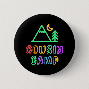 COUSIN CAMP Mountain Forest Best Camping Ever 2 Inch Round Button