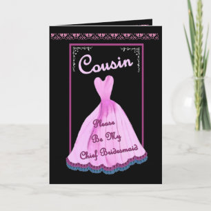COUSIN Chief Bridesmaid Invitation - PINK Gown