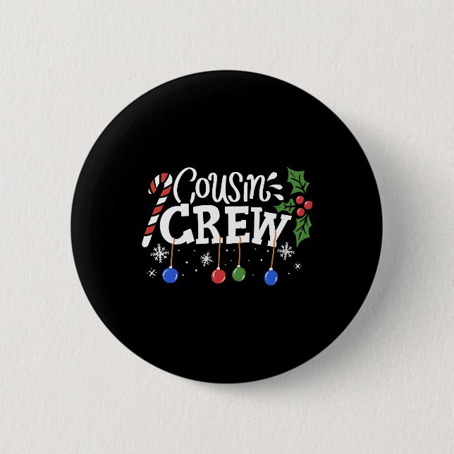 Cousin Christmas 2 Inch Round Button (Front)