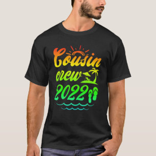 Cousin Crew 2022 Summer Vacation Beach Matching Fa T-Shirt