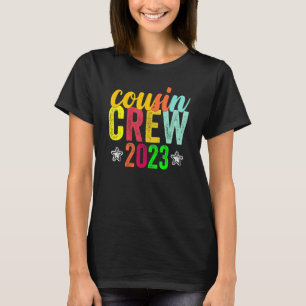 Cousin Crew 2023 Family Reunion Making Memories T-Shirt