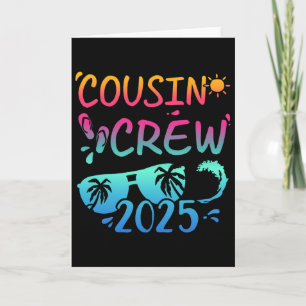 Cousin Crew 2025 For Summer Vacation Holiday Famil Card