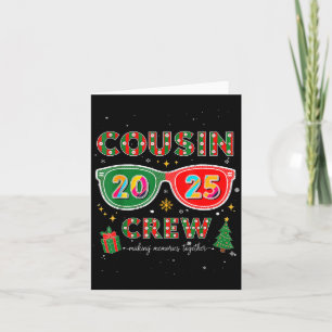 Cousin Crew 2025 Funny Christmas Matching Family P Card