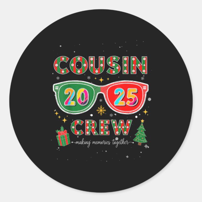 Cousin Crew 2025 Funny Christmas Matching Family P Classic Round Sticker (Front)