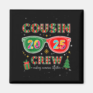 Cousin Crew 2025 Funny Christmas Matching Family P Magnet