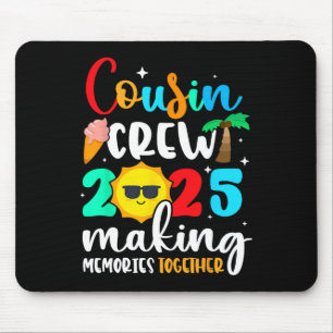 Cousin Crew 2025 Summer Vacation Beach Family Trip Mouse Pad