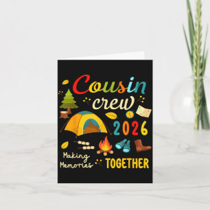 Cousin crew 2026 making memories cousins trip kids card