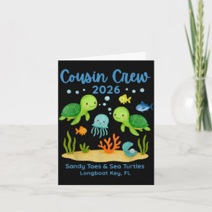 Cousin crew 2026 sandy toes sea turtles beach card