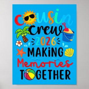 Cousin Crew 2026 Summer Vacation Beach Family Kids Poster