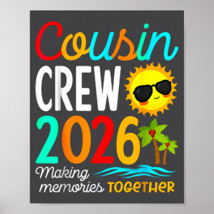 Cousin Crew 2026 Summer Vacation Beach Family Trip Poster